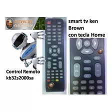 Control Remoto Kb32s2000sa Smart Tv Ken Brown Con Tecla Home
