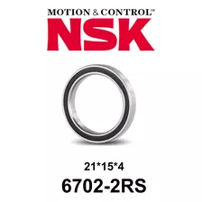 Rodamiento Sellado Nsk 6702 2rs 15x21x4