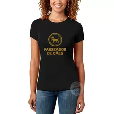 Camiseta Feminina Babylook Passeador De Cães Mod3 Dog Walker