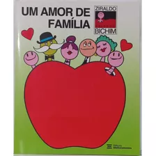 Um Amor De Família - Ziraldo - Editora Melhoramentos