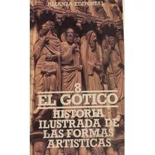 Libro Historia Ilustrada De Las Formas Artisticas N°8 Gotico
