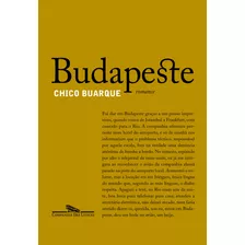 Budapeste, De Buarque, Chico. Editora Schwarcz Sa, Capa Mole Em Português, 2003