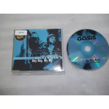 Cd Single Raro - Oasis - Hey Hey, My My Into The Black Live