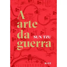 A Arte Da Guerra - Sun Tzu- Capa Dura - Ed Limitada