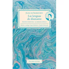 Las Lenguas De Diamante, De Juana De Ibarbourou. Editorial Estuario, Tapa Blanda En Español