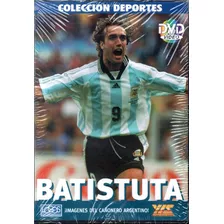 Batistuta - Dvd Nuevo Original Cerrado - Mcbmi