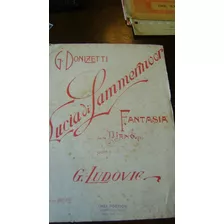 Partitura Piano Lucia De Lammermoor Fantasia Donizetti 3.23