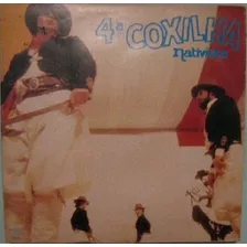 Vinil Lp 4ª Coxilha Nativista De Cruz Alta Rs Morocha De1984