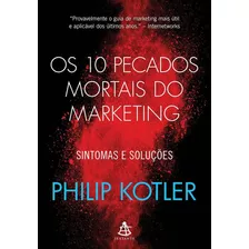 Livro Os 10 Pecados Mortais Do Marketing