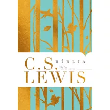 Bíblia C. S. Lewis: Nvi, De Lewis, C. S.. Vida Melhor Editora S.a, Capa Dura Em Português, 2022
