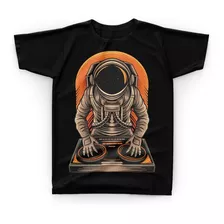 Camiseta Camisa Astronauta Dj Música Music Universo - D34