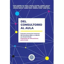 Del Consultorio Al Aula ( Libro Original )