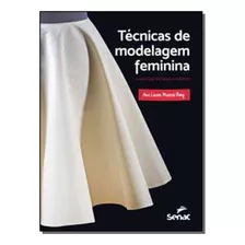 Tecnicas De Modelagem Feminina - Berg, Ana Laura Marchi