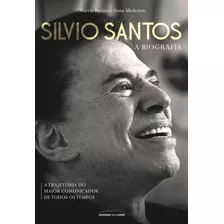 Silvio Santos: A Biografia