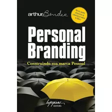 Personal Branding: Construindo Sua Marca Pessoal