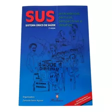 Sus - Sistema Único De Saúde Edição Atualizada - Matinari 