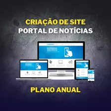 Criação De Site Portal De Notícias - Plano Anual