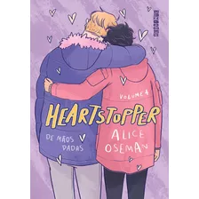 Hq Heartstopper Volume 4 De Mãos Dadas Editora Seguinte