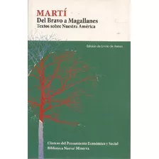 Libro Del Bravo A Magallanes De