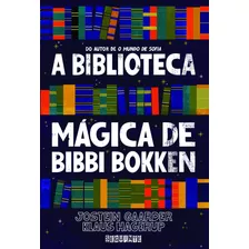 Livro A Biblioteca Mágica De Bibbi Bokken