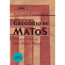 Poemas Escolhidos - Gregório De Matos - Fuvest