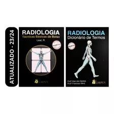 Radiologia Técnicas Básicas De Bolso (posicionamentos) + Dicionário De Termos 2500 Verbetes