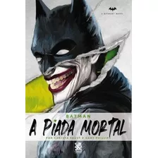 A Piada Mortal: Batman, De Christa Faust., Vol. 1. Editora Camelot, Capa Mole, Edição 1 Em Português, 2022