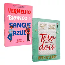 Vermelho, Branco E Sangue Azul + Teto Para Dois - 2 Livros