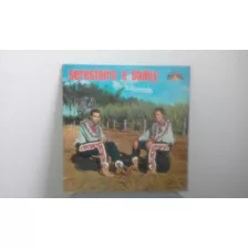 Lp Vinil Seresteiro E Baduy Pra Lá E Pra Cá 1979 . Envio 14