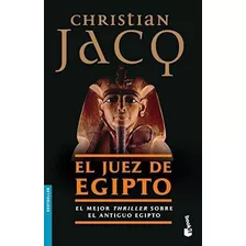 El Juez De Egipto - Christian Jacq, De Christian Jacq. Editorial Booket En Español