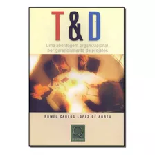 Livro T & D - Uma Abordagem Organizacional, Por Gerenciam...