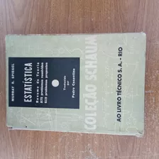 Livro Estatística Coleção Schaum Murray R. Spiegel S.a