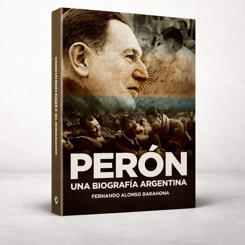 Perón Biografía Argentina | Historia Peronismo Eva