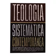 Livro Teologia Sistemática Contemporânea | Melhor Preço