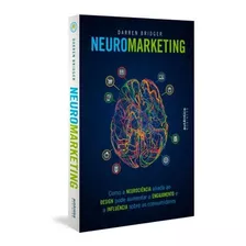 Neuromarketing: Como A Neurociencia Aliada Ao Design Pode A