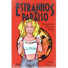 Estranhos No Paraiso N° 04 - 400 Páginas Em Português - Editora Devir - Formato 17,5 X 26,5 - Capa Dura - Bonellihq 4 Cx700 Dez23