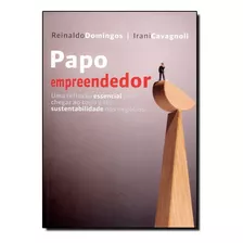 Papo Empreendedor, De Reinaldo Domingos. Editora Dsop Em Português