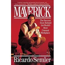 Book : Maverick The Success Story Behind The Worlds Most...