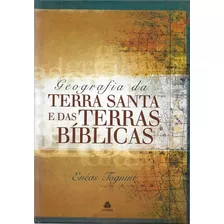 Geografia Da Terra Santa E Das Terras Bíblicas, De Tognini, Enéas. Editora Hagnos Ltda, Capa Dura Em Português, 2009
