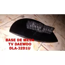 Base De Mesa Tv Daewoo Dla-32d1u De Segundo 