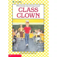 Class Clown, De Hurwitz, Johanna. Editora Distribuidores Associados De Livros S.a., Capa Mole Em Inglês, 1992