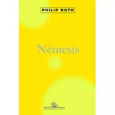 Nêmesis, De Roth, Philip. Editora Schwarcz Sa, Capa Mole Em Português, 2011