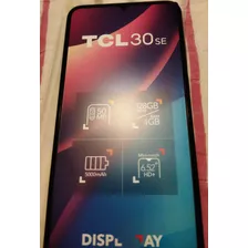 Celular Tcl 30 Se 128gb 4 Ram Octacore