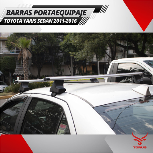 Barras Portaequipaje Toyota Yaris Sedan 2011 2012 2013 Torus Foto 4