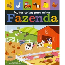 Fazenda. Muitas Coisas Para Achar, De Caterpillar Books. Editora Tiger Tales, Capa Dura Em Português