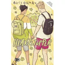 Heartstopper Vol. 3: Un Paso Adelante - Autor Alice Oseman
