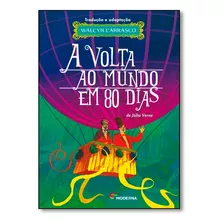 Livro A Volta Ao Mundo Em 80 Dias Walcyr