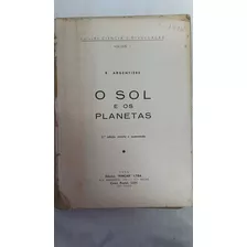 O Sol E Os Planetas - 2a Edição Revista E Aumentada Volume I