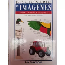 Diccionario En Imágenes. Español Inglés Portugués T.1 Nación