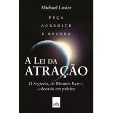 A Lei Da Atração - Edição Slim: O Segredo, De Rhonda Byrne